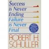 Success is Never Ending