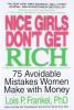 Nice Girls Donât Get Rich