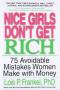 Nice Girls Donât Get Rich