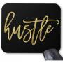Generic Customized Hustle Design Mousepad