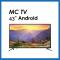 MCTV 43 inch Smart Android TV