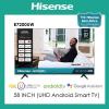 Hisense 58B7200UW 58 inch Frameless 4K Android Tv