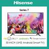 Hisense 50B72Ken 7 Series  50 Inch 4K Smart Android TV