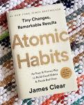 Atomic Habits: An Easy & Proven Way to Build Good Habits & Break Bad Ones (Physical Book)