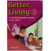Oxford Better Living Pupil’s Book 5