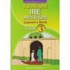 Spotlight IRE Activities Learner’s Book Grade 3